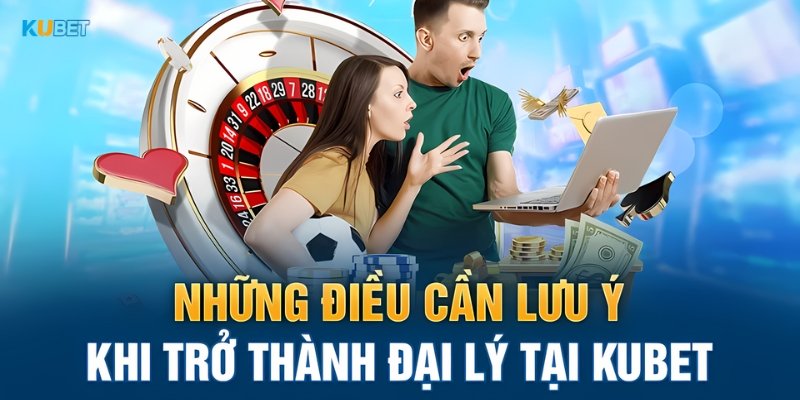 Những lưu ý nho nhỏ khi ứng tuyển đại lý